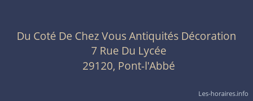 Du Cot&eacute; De Chez Vous Antiquit&eacute;s D&eacute;coration