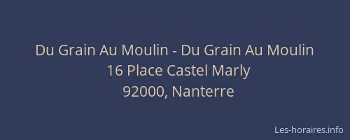 Du Grain Au Moulin - Du Grain Au Moulin