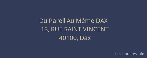 Du Pareil Au M&ecirc;me DAX