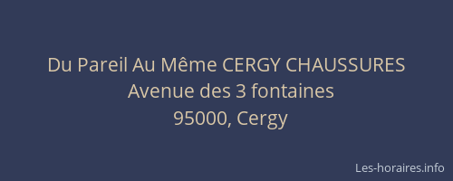 Du Pareil Au Même CERGY CHAUSSURES