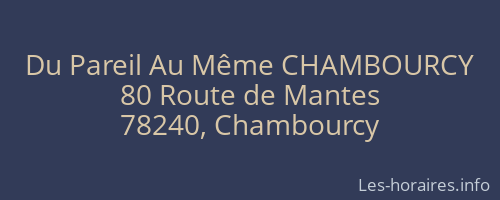 Du Pareil Au Même CHAMBOURCY