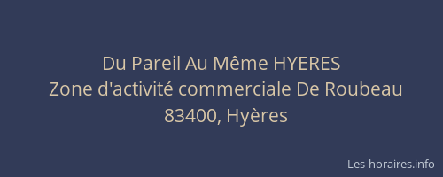 Du Pareil Au Même HYERES