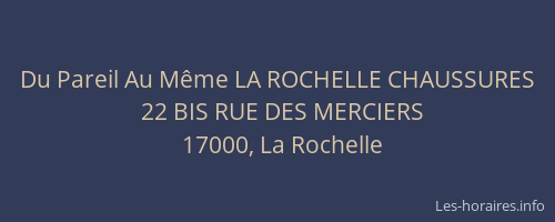 Du Pareil Au Même LA ROCHELLE CHAUSSURES