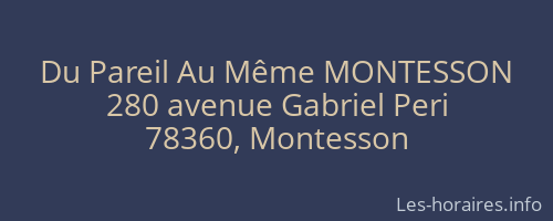 Du Pareil Au Même MONTESSON