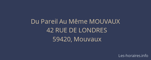 Du Pareil Au Même MOUVAUX