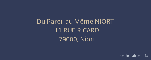 Du Pareil au Même NIORT
