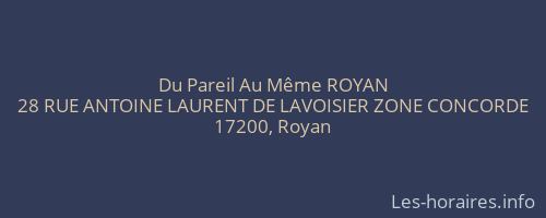 Du Pareil Au Même ROYAN