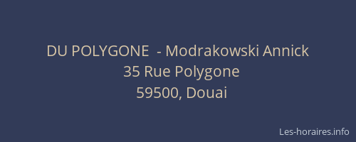 DU POLYGONE  - Modrakowski Annick