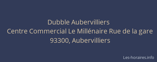Dubble Aubervilliers