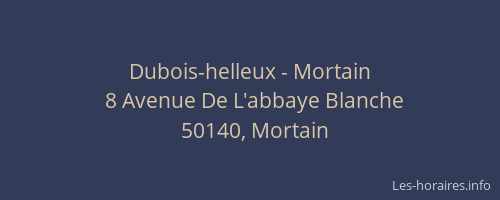 Dubois-helleux - Mortain