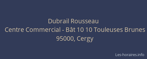 Dubrail Rousseau
