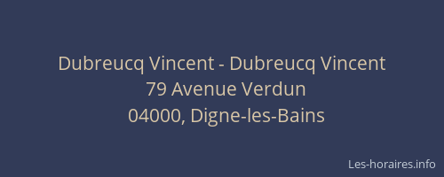 Dubreucq Vincent - Dubreucq Vincent