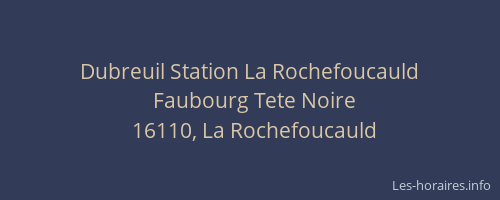 Dubreuil Station La Rochefoucauld