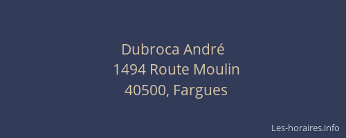 Dubroca Andr&eacute;