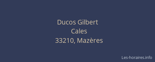 Ducos Gilbert