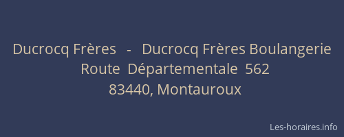 Ducrocq Frères   -   Ducrocq Frères Boulangerie
