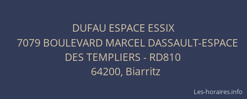 DUFAU ESPACE ESSIX