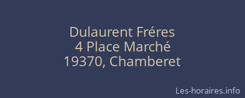 Dulaurent Fréres