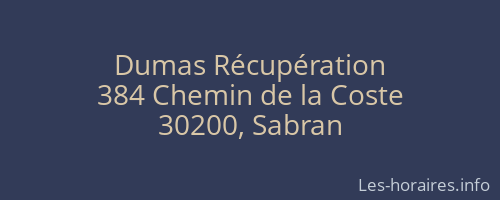Dumas Récupération