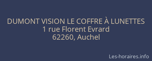 DUMONT VISION LE COFFRE À LUNETTES