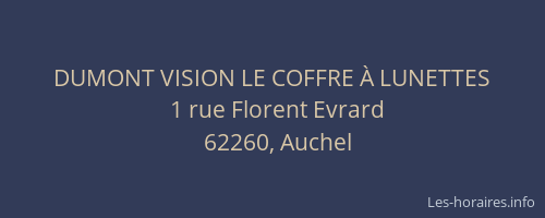 DUMONT VISION LE COFFRE &Agrave; LUNETTES