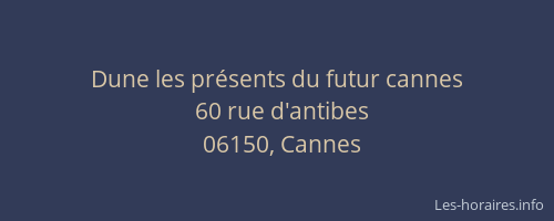 Dune les présents du futur cannes