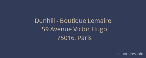 Dunhill - Boutique Lemaire