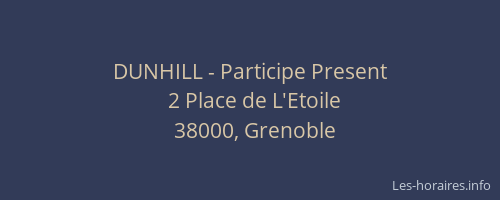 DUNHILL - Participe Present