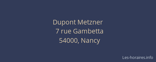 Dupont Metzner