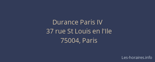 Durance Paris IV