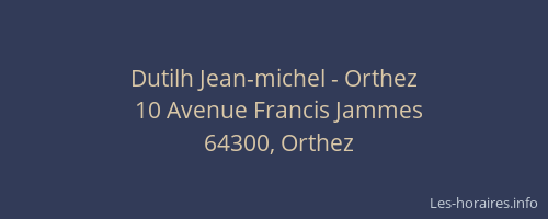 Dutilh Jean-michel - Orthez