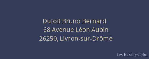 Dutoit Bruno Bernard