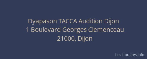 Dyapason TACCA Audition Dijon