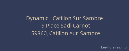 Dynamic - Catillon Sur Sambre