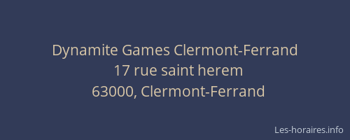 Dynamite Games Clermont-Ferrand