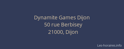 Dynamite Games Dijon