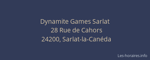 Dynamite Games Sarlat