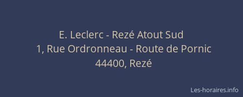 E. Leclerc - Rezé Atout Sud
