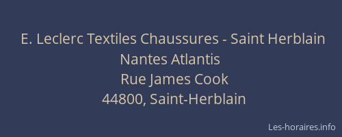 E. Leclerc Textiles Chaussures - Saint Herblain Nantes Atlantis