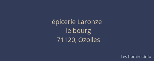 &eacute;picerie Laronze