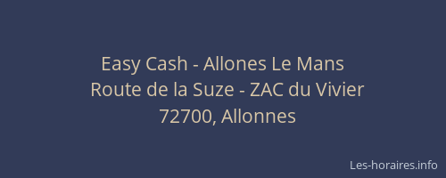Easy Cash - Allones Le Mans