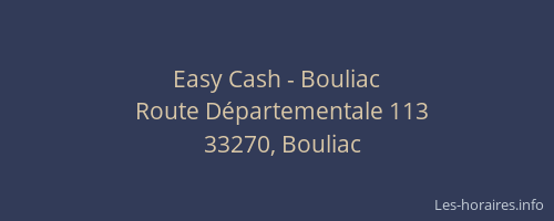 Easy Cash - Bouliac
