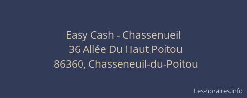 Easy Cash - Chassenueil