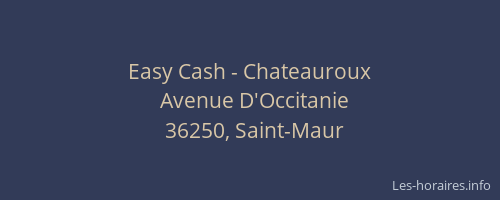 Easy Cash - Chateauroux