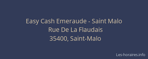 Easy Cash Emeraude - Saint Malo