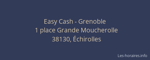 Easy Cash - Grenoble