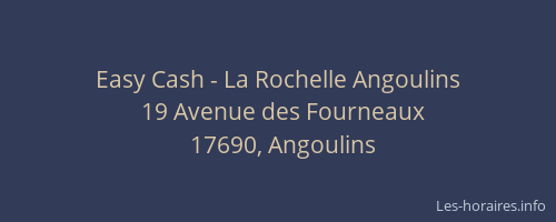Easy Cash - La Rochelle Angoulins
