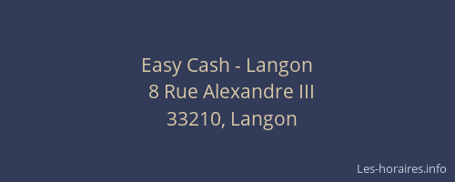 Easy Cash - Langon