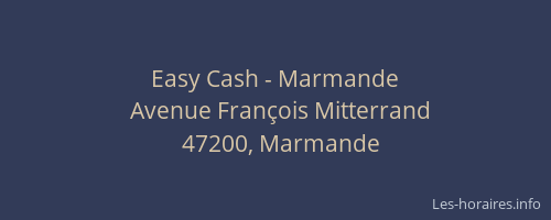 Easy Cash - Marmande
