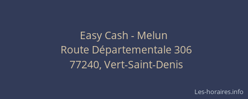Easy Cash - Melun